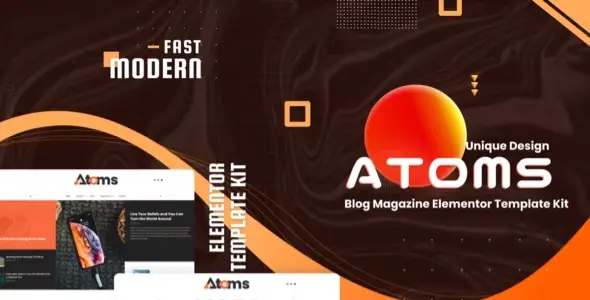 Atoms – Blog & Magazine Elementor Template Kit